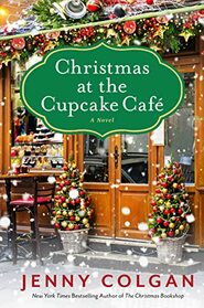 Christmas at the Cupcake Cafe: A Novel