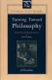 Turning Toward Philosophy: Literary Device and Dramatic Structure in Plato's Dialogues (Literature and Philosophy Series)