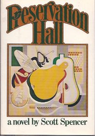 Preservation Hall: A novel