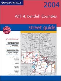 Rand McNally 2004 Will/Kendall County Street Guide (Rand McNally Street Guides)