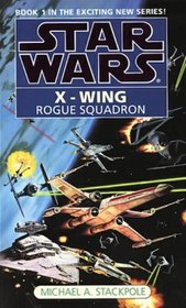 Rogue Squadron (Star Wars X-Wing)