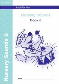 Nursery Sounds: Bk. 6