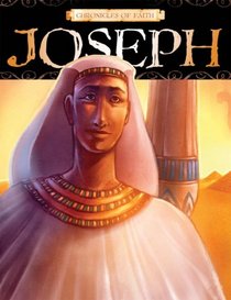Chronicles Of Faith - Joseph