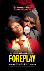Foreplay (Oberon Modern Plays)