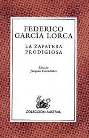 La Zapatera Prodigiosa (The Shoemaker's Prodigious Wife) (Spanish)