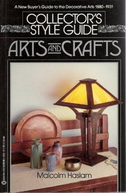 Collector's Style Guide, Arts and Crafts