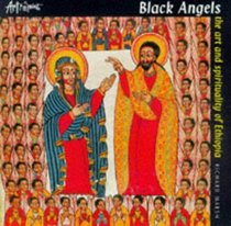 Black Angels: The Art and Spirituality of Ethiopia (Art  Spirit)