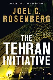 The Tehran Initiative (Twelfth Imam, Bk 2)