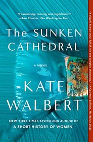 The Sunken Cathedral: A Novel