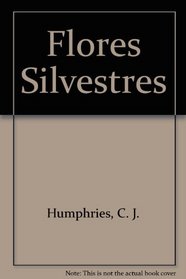 Flores Silvestres (Spanish Edition)