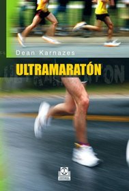 Ultramaraton (Spanish Edition)