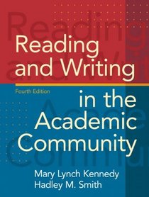 Reading and Writing in the Academic Community (4th Edition)
