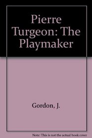 Pierre Turgeon: The Playmaker