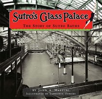 Sutro?s Glass Palace