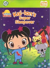 Leap Frog Tag Kai-lan's Super Sleepover