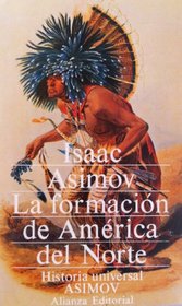 La Formacion de America del Norte (Spanish)