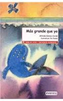 Mas Grande Que Yo/ Bigger than Me (Spanish Edition)