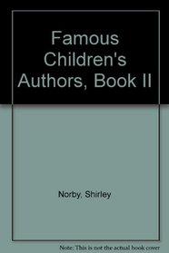 Famous Children's Authors, Book II