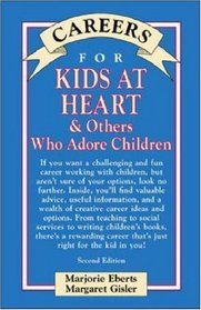 Careers for Kids At Heart  Others Who Adore Children