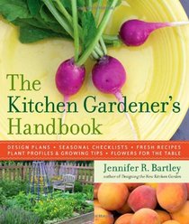 The Kitchen Gardeners Handbook