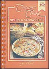 Soups and Sandwiches (Companys Coming No 7)