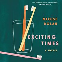 Exciting Times (Audio CD) (Unabridged)