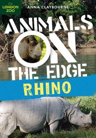 Rhino (Animals on the Edge)