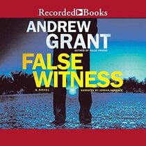 False Witness (Detective Cooper Devereaux, Bk 3) (Audio CD) (Unabridged)