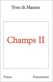 Champs II (Poesie) (French Edition)
