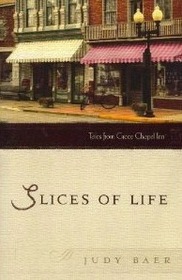 Slices of Life (Tales from Grace Chapel Inn)
