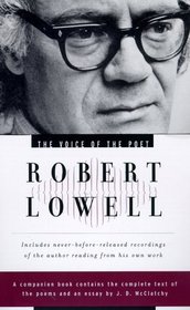 The Voice of the Poet : Robert Lowell