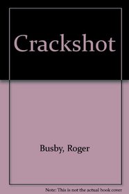 Crackshot