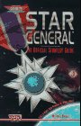 Star General : The Official Strategy Guide (Secrets of the Games Series.)