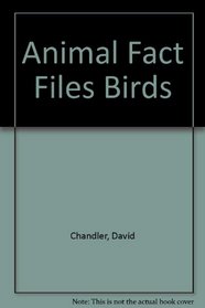 Animal Fact Files Birds