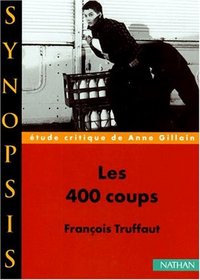 400 Coups (French Edition)