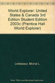 The United States and Canada (Prentice Hall World Explorer)