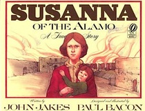 Susanna of the Alamo: A True Story