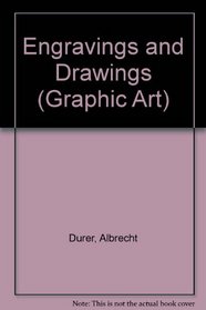 Albrecht Durer: Engravings and Etchings (Graphic Art)