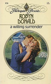 A Willing Surrender (Harlequin Presents, No 976)