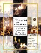 Christmas Treasures: A Collection of Congregational Resources for Advent/Christmas