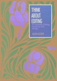 Think About Editing: A Grammar Guide