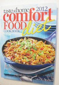 2012 Comfort Food Diet Cookbook (Taste of Home)