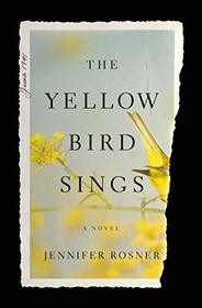 The Yellow Bird Sings