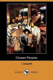 Chosen Peoples: Being the First 