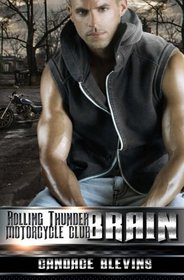 Brain (Rolling Thunder Motorcycle Club) (Volume 2)