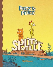 Fuzz and Pluck: Splitsville
