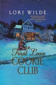 The First Love Cookie Club (Twilight Texas, Bk 3)