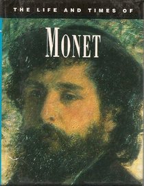 Monet (Life & Times)