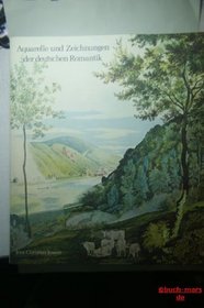 Aquarelle und Zeichnungen der deutschen Romantik (German Edition)