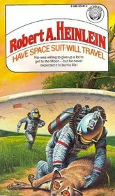 Have Space Suit - Will Travel